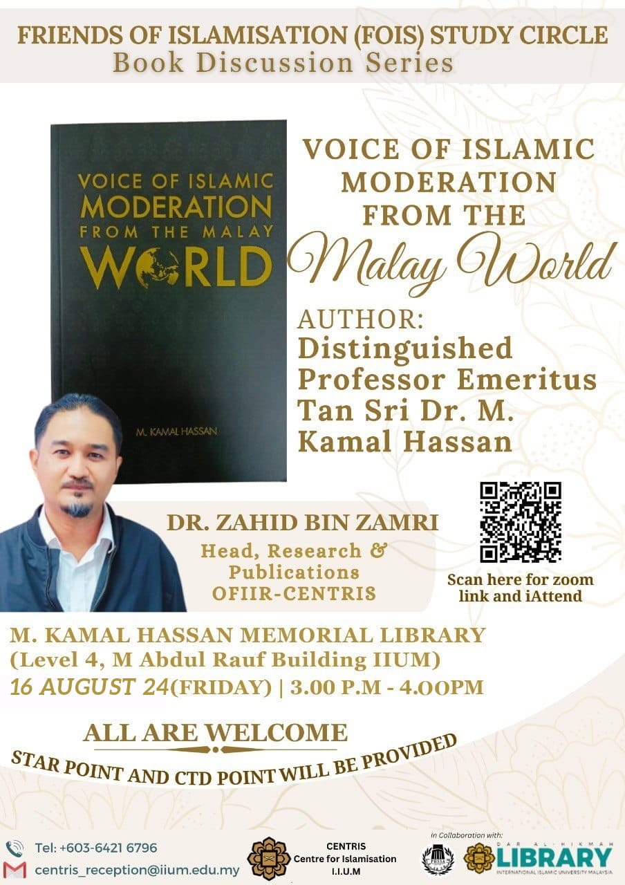 VOICE OF ISLAMIC MODERATION FROM THE MALAY WORLD